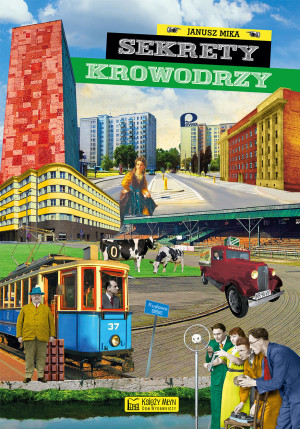 Sekrety Krowodrzy