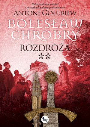 Bolesław Chrobry Rozdroża