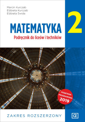 Matematyka 2 Podręcznik Zakres rozszerzony Szkoła ponadpodstawowa