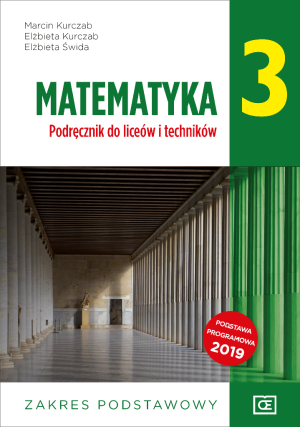 Matematyka 3 Podręcznik Zakres podstawowy Szkoła ponadpodstawowa