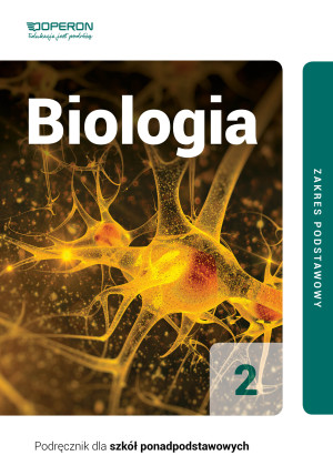 Biologia 2 Podręcznik Zakres podstawowy Szkoła ponadpodstawowa