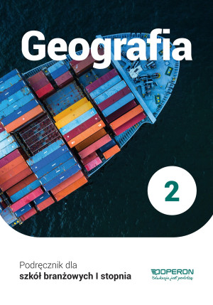 Geografia 2 Podręcznik Szkoła branżowa I stopnia