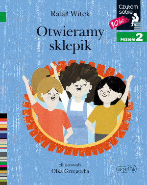 Otwieramy sklepik Czytam sobie Poziom 2