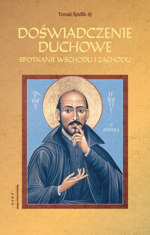 Doświadczenie duchowe Spotkanie wschodu i zachodu
