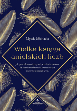 Wielka księga anielskich liczb