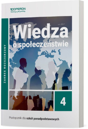 Wiedza o społeczeństwie 4 Podręcznik Zakres rozszerzony Szkoła ponadpodstawowa