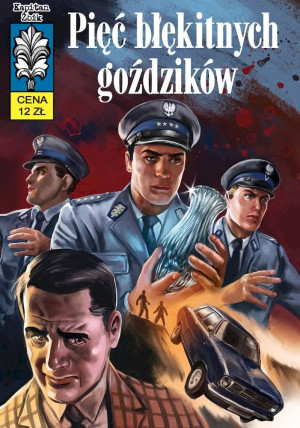 Kapitan Żbik Pięć błękitnych goździków Tom 54
