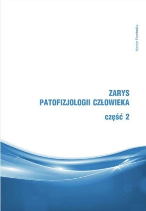 Zarys patofizjologii człowieka Część 2