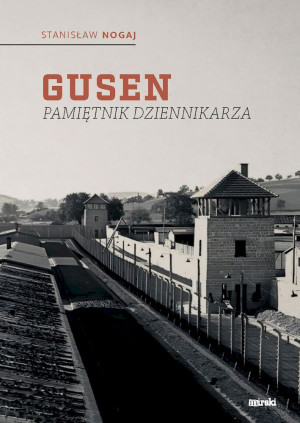 Gusen Pamiętnik dziennikarza