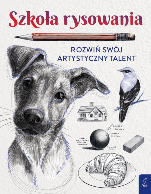 Szkoła rysowania Rozwiń swój artystyczny talent