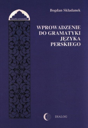 Wprowadzenie do gramatyki języka perskiego