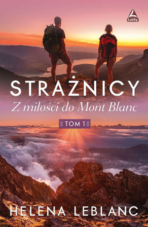 Strażnicy Z miłości do Mont Blanc