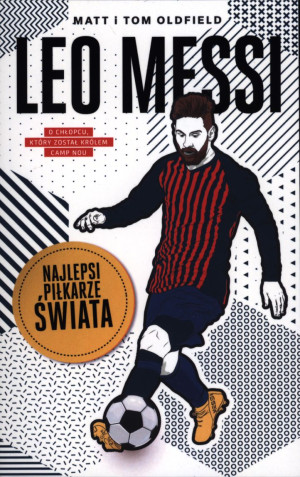 Leo Messi Najlepsi piłkarze świata