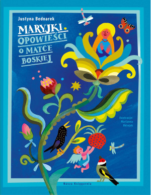 Maryjki Opowieści o Matce Boskiej