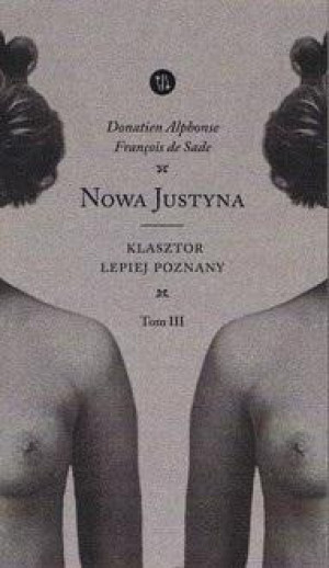 Nowa Justyna Klasztor lepiej poznany Tom 3