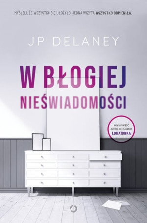 W błogiej nieświadomości [wyd. 2, 2023]