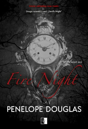 Fire Night. Seria Devil's Night. Tom 4.5