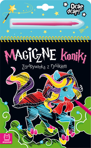 Magiczne koniki Zdrapywanka z rysikiem