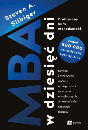 MBA w dziesięć dni Praktyczny kurs menedżerski