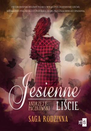 Jesienne liście Saga rodzinna