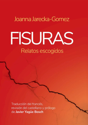 Fisuras (relatos escogidos)