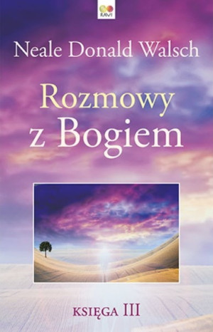 Rozmowy z Bogiem Księga 3