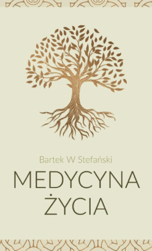 Medycyna życia Droga do pełni