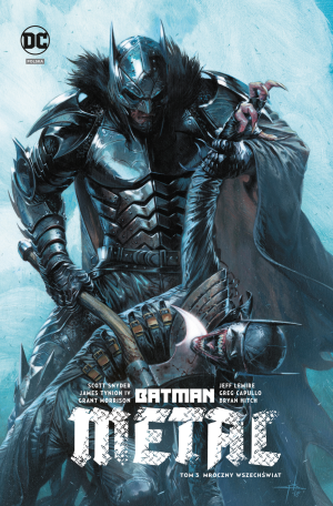 Batman Metal. Mroczny wszechświat Tom 3