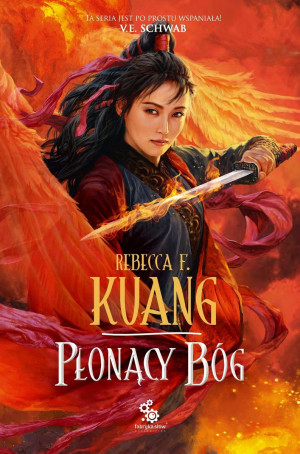 Płonący bóg Trylogia Wojen Makowych. Księga 3