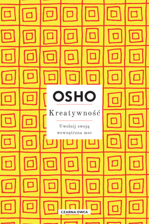 Kreatywność Uwolnij swoją wewnętrzna moc