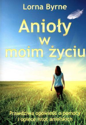 Anioły w moim życiu