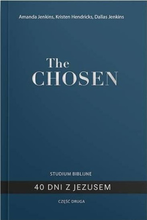 Studium biblijne 40 dni z Jezusem część druga