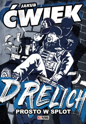 Drelich Prosto w splot