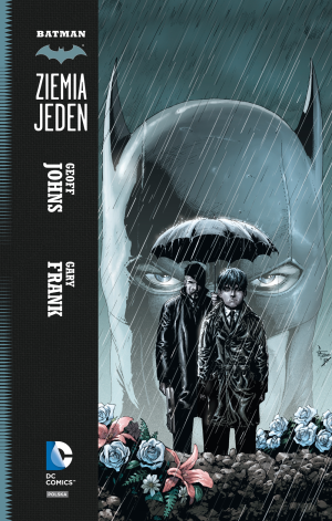 Batman Ziemia Jeden Tom 1