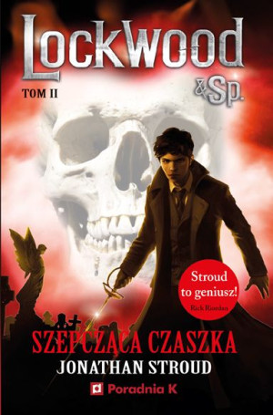 Szepcząca czaszka Lockwood tom 2