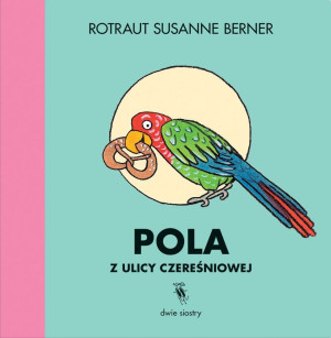 Pola z ulicy Czereśniowej