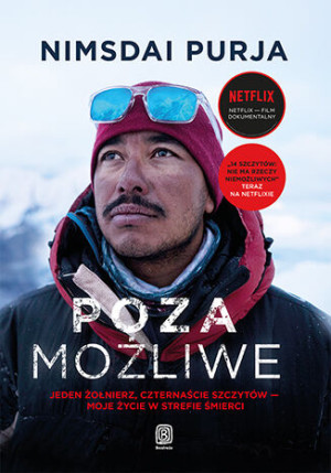 Poza możliwe Jeden żołnierz, czternaście szczytów - moje życie w strefie śmierci
