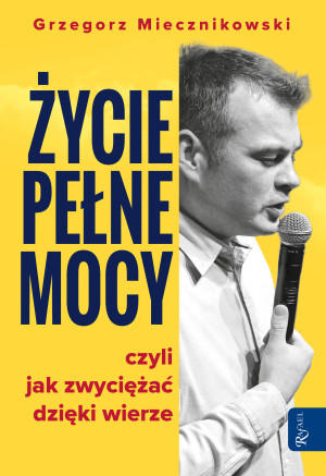 Życie pełne mocy