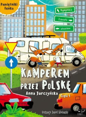 Kamperem przez Polskę Część 5