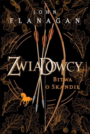 Zwiadowcy. Tom 4. Bitwa o Skandię