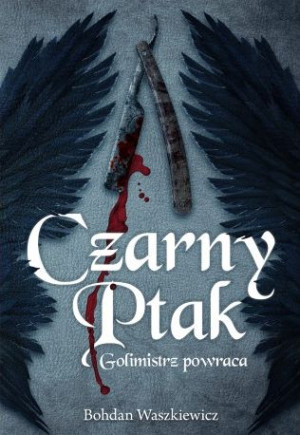 Czarny ptak Golimistrz powraca
