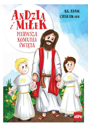 Andzia i Miłek Pierwsza Komunia Święta