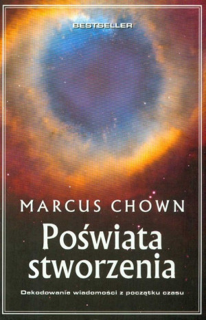 Poświata stworzenia Dekodowanie wiadomości z początku czasu