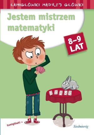 Jestem mistrzem matematyki 8-9 lat
