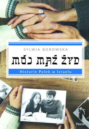 Mój mąż Żyd