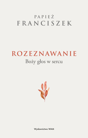 Rozeznawanie Boży głos w sercu