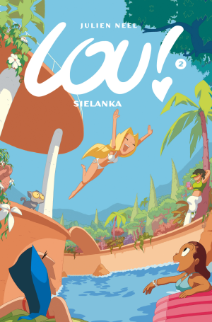 Lou! Sielanka Tom 2