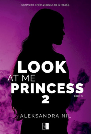Look at Me Princess 2
