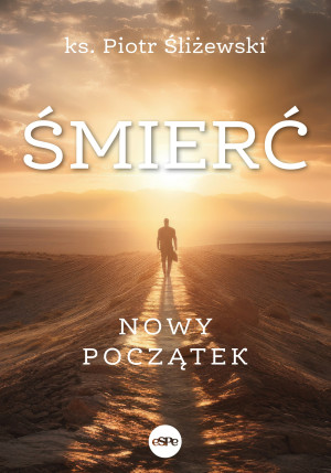 Śmierć Nowy początek