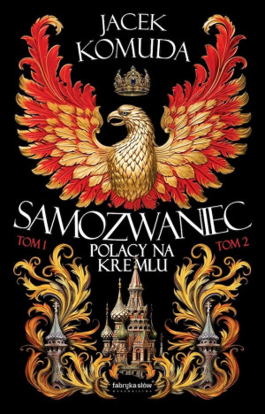 Samozwaniec. Tom 1 i 2